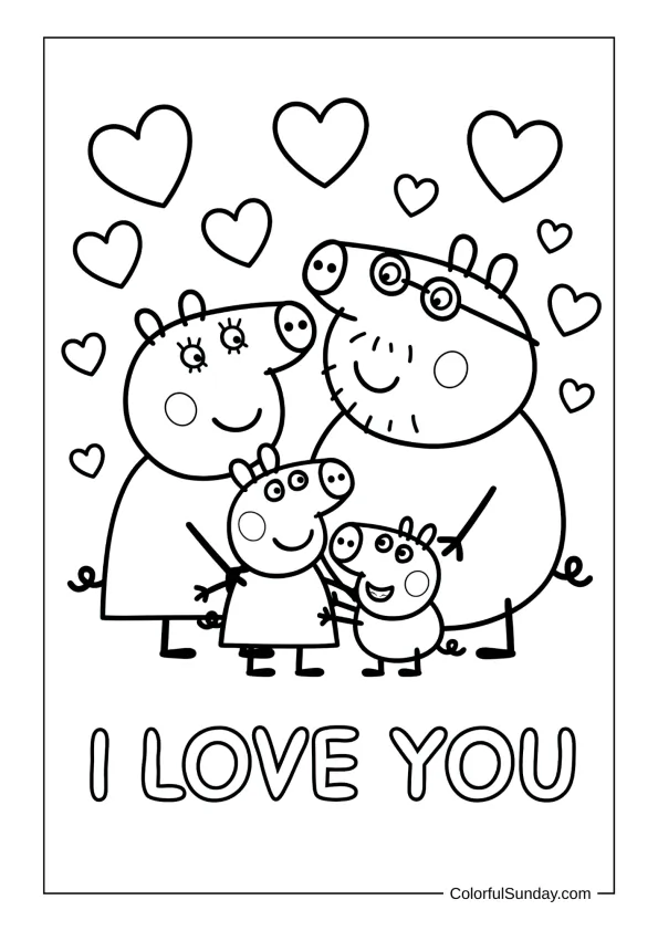 Peppa Pig family hugging with hearts saying I love you in a cheerful coloring page.